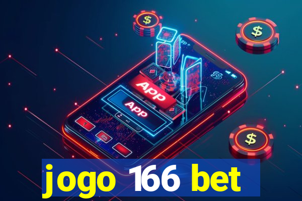 jogo 166 bet