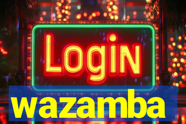wazamba