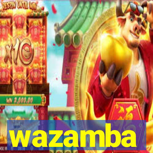 wazamba