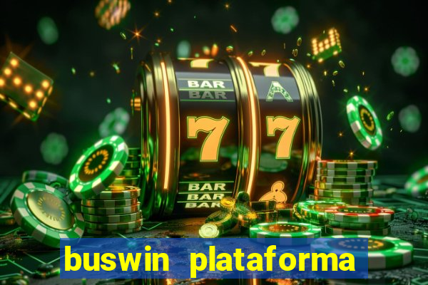 buswin plataforma de jogos