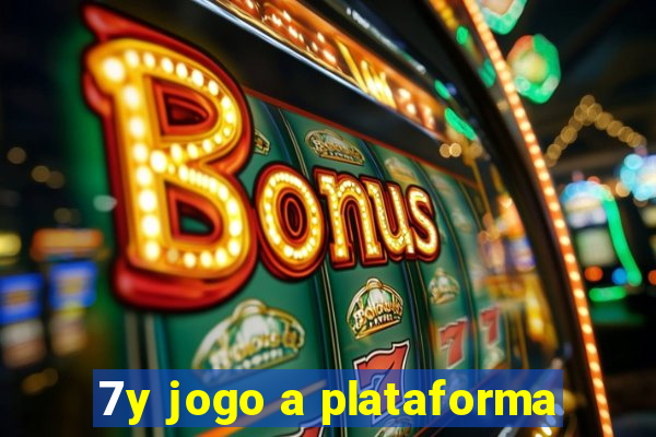 7y jogo a plataforma