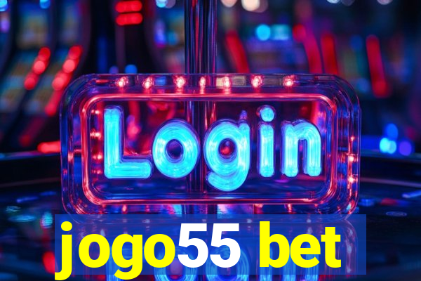 jogo55 bet
