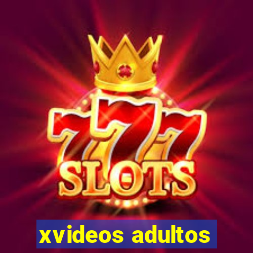 xvideos adultos