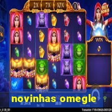 novinhas omegle