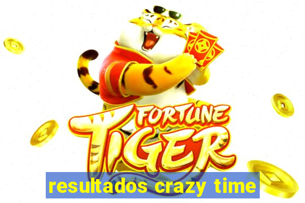 resultados crazy time