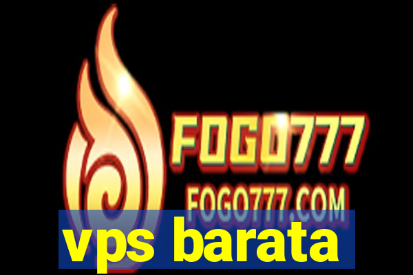 vps barata