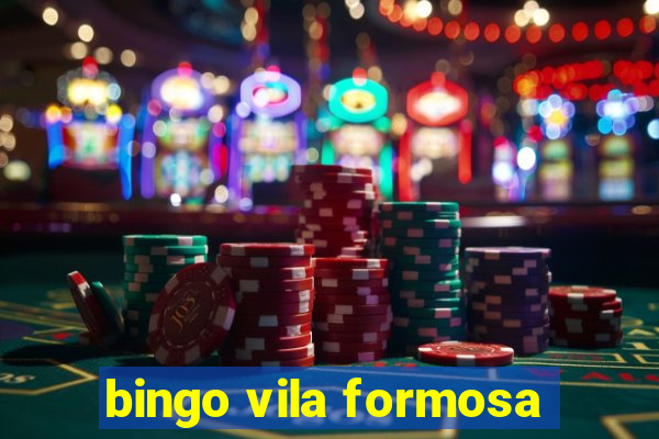 bingo vila formosa