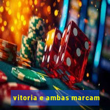 vitoria e ambas marcam
