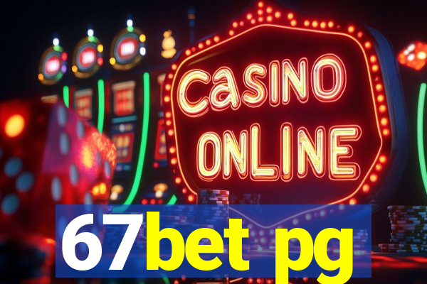 67bet pg