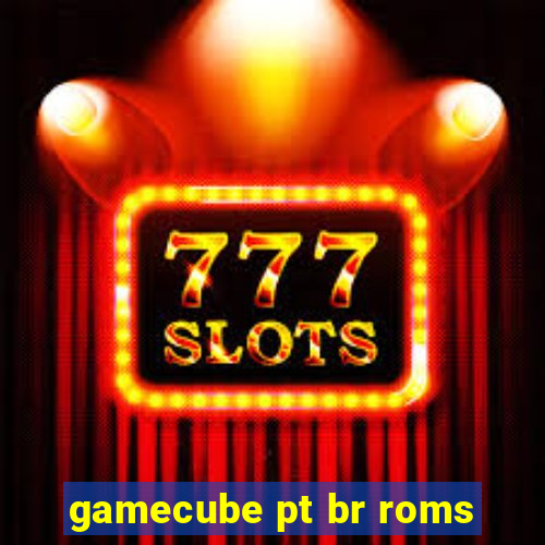 gamecube pt br roms