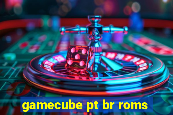 gamecube pt br roms