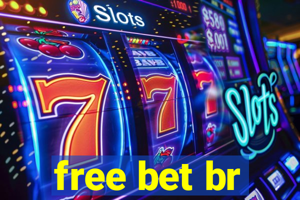 free bet br