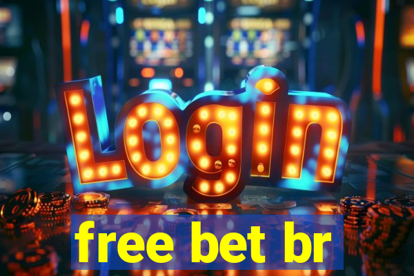 free bet br