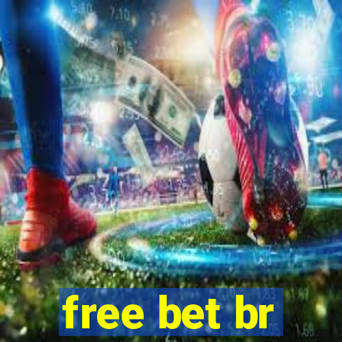 free bet br