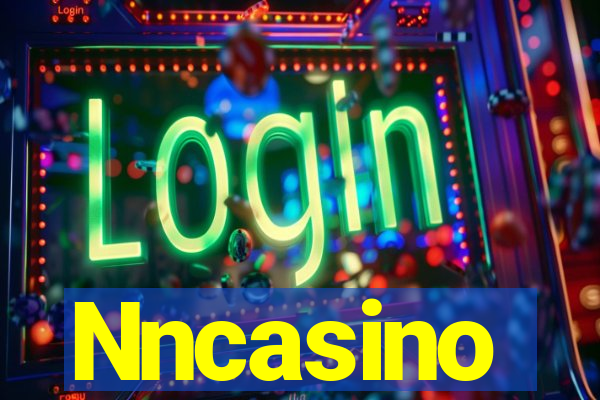 Nncasino