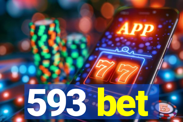 593 bet