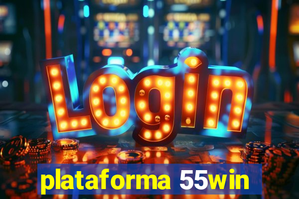 plataforma 55win