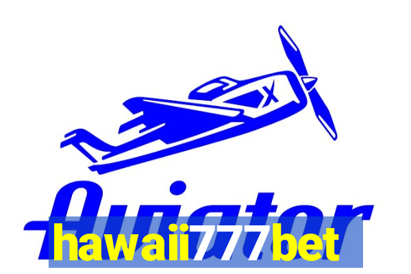 hawaii777bet