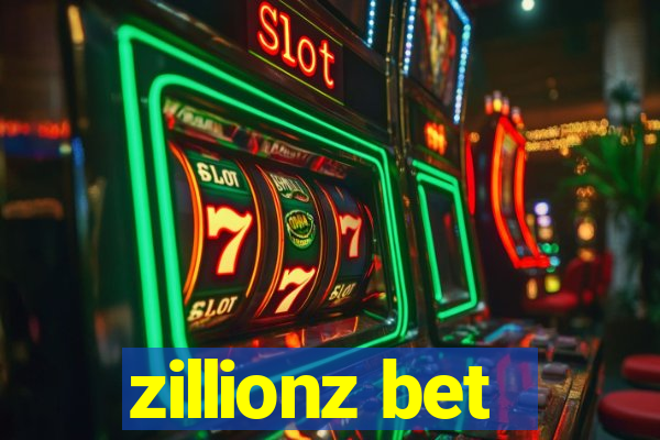 zillionz bet