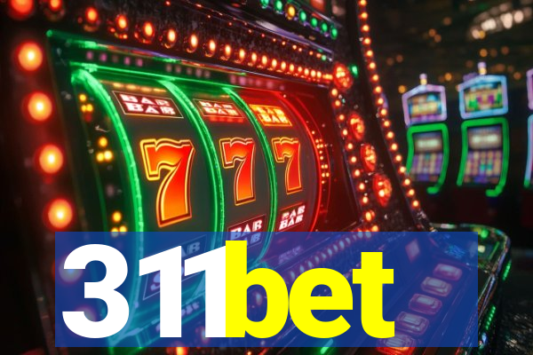 311bet