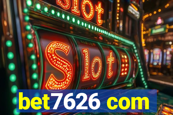 bet7626 com