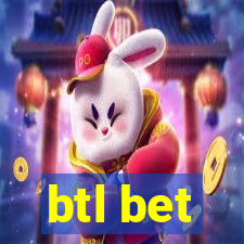 btl bet