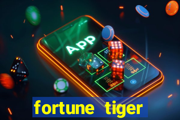 fortune tiger gratis teste