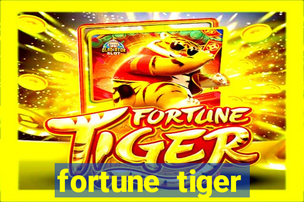 fortune tiger gratis teste