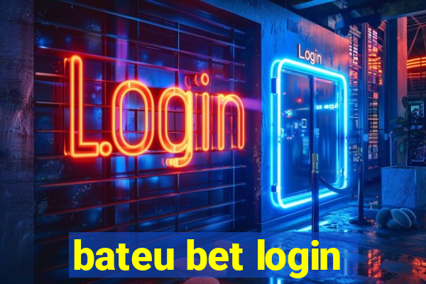 bateu bet login