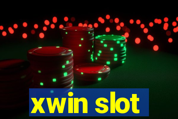 xwin slot