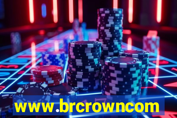www.brcrowncom