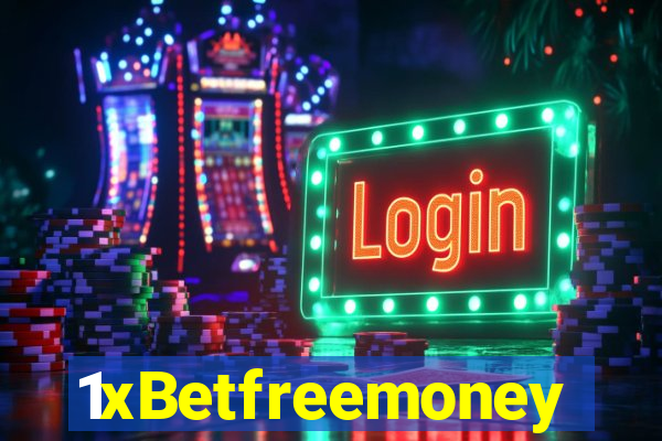 1xBetfreemoney