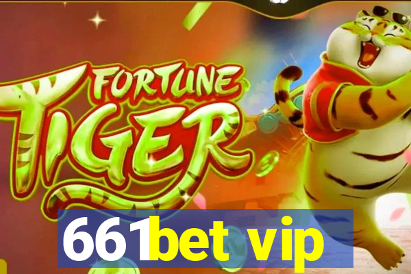 661bet vip