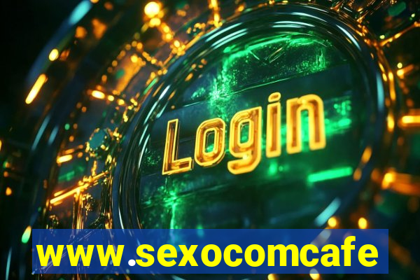 www.sexocomcafe.com.br