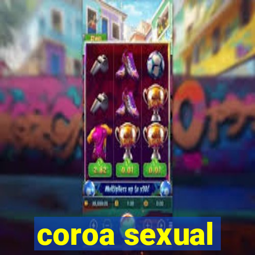 coroa sexual