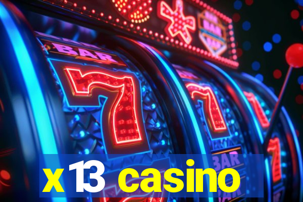 x13 casino