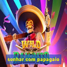 sonhar com papagaio