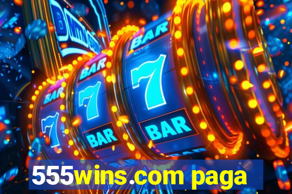 555wins.com paga