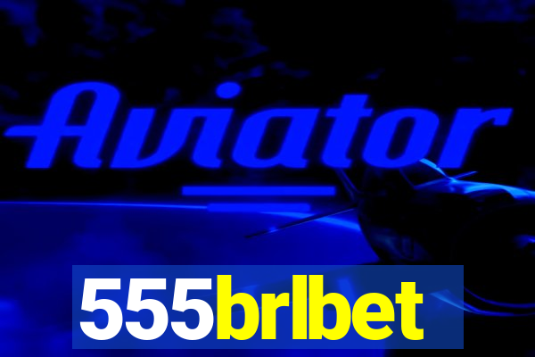 555brlbet