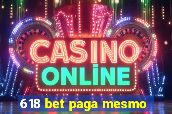 618 bet paga mesmo