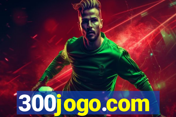 300jogo.com