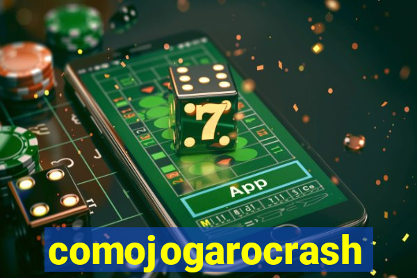 comojogarocrash