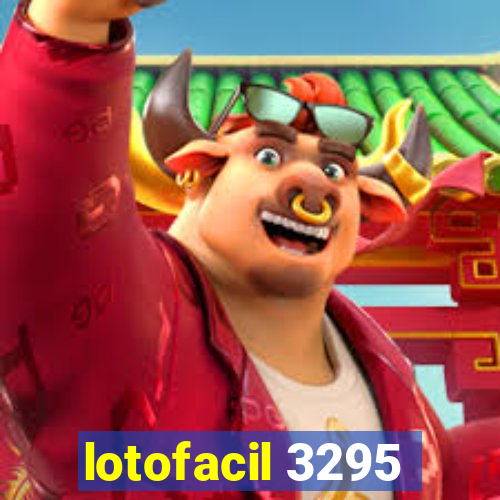 lotofacil 3295