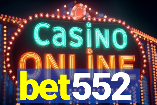 bet552