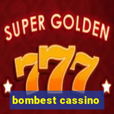 bombest cassino
