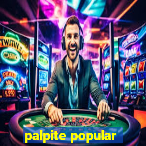 palpite popular
