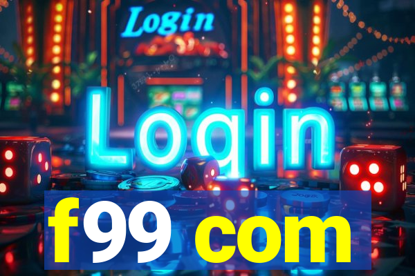 f99 com