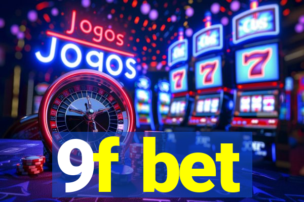 9f bet