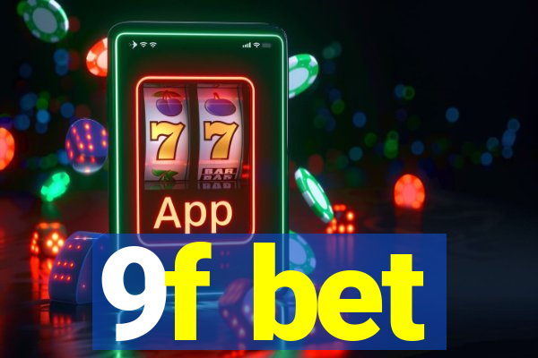 9f bet