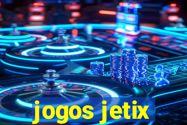 jogos jetix